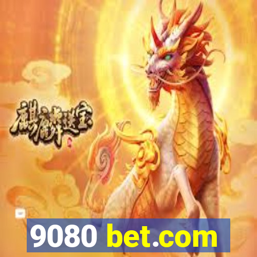 9080 bet.com
